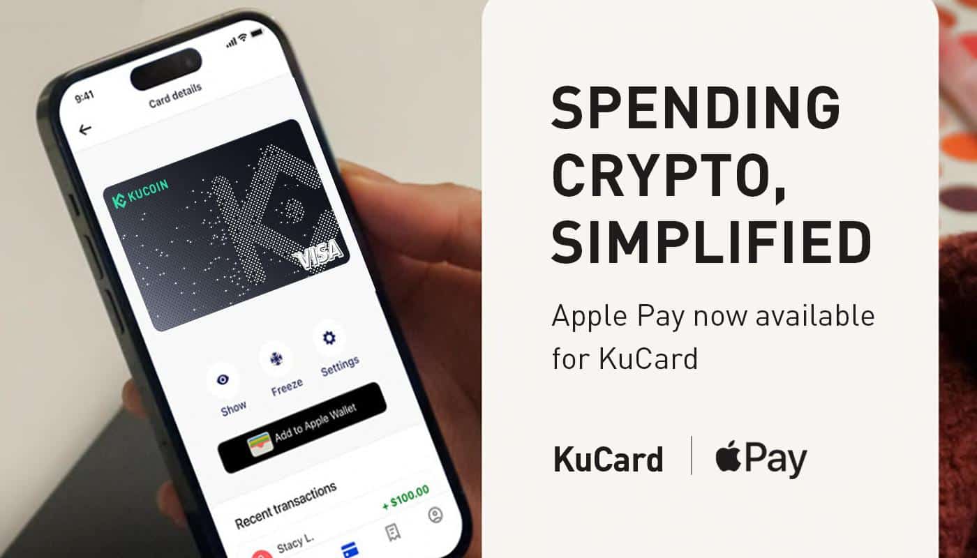 KuCoin’in Kripto Visa Kartı KuCard, Müşterilere Apple Pay İmkanı Sağlıyor